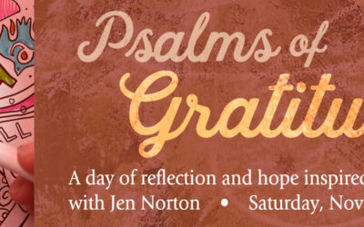 Psalms of Gratitude: A Day of Reflection, Nov 9, 2024